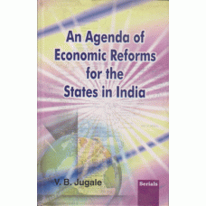 An Agenda of Economic Reforms for the States in India